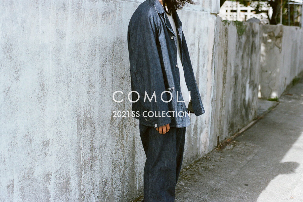COMOLI <br>2021 SS COLLECTION