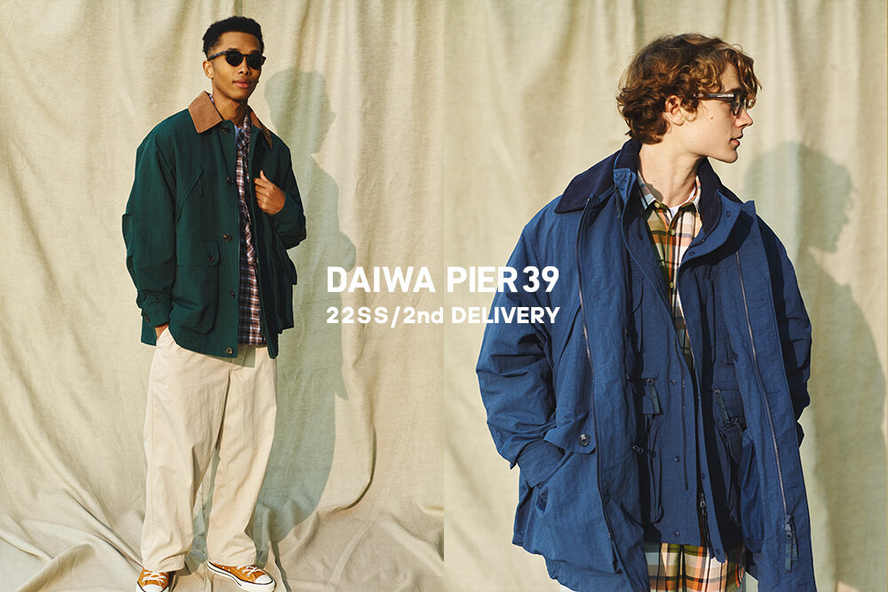 DAIWA PIER39 <br>SPRING SUMMER 2nd DELIVERY